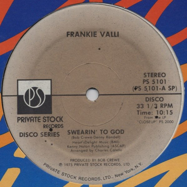 Frankie Valli : Swearin' To God (12", Spe)