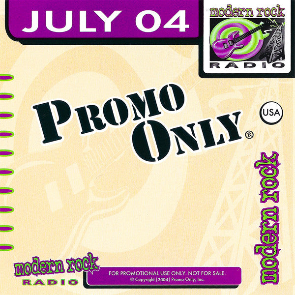 Various : Promo Only Modern Rock Radio: July 2004 (CD, Comp, Promo)