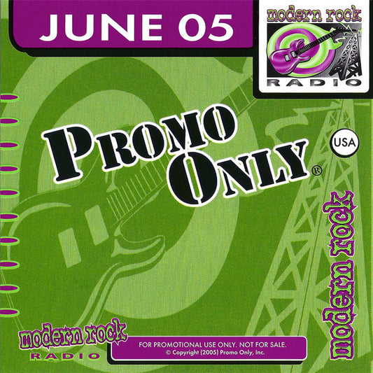 Various : Promo Only Modern Rock Radio: June 2005 (CD, Comp, Promo)