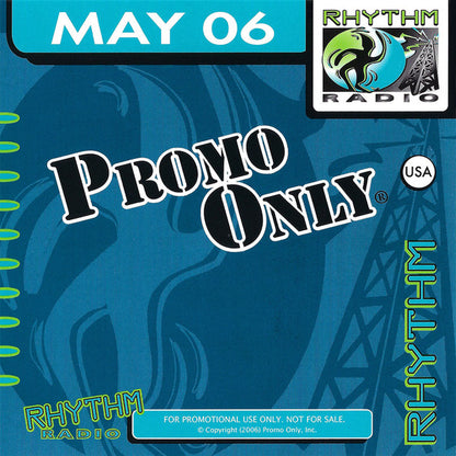 Various : Promo Only Rhythm Radio: May 2006 (CD, Comp, Promo)