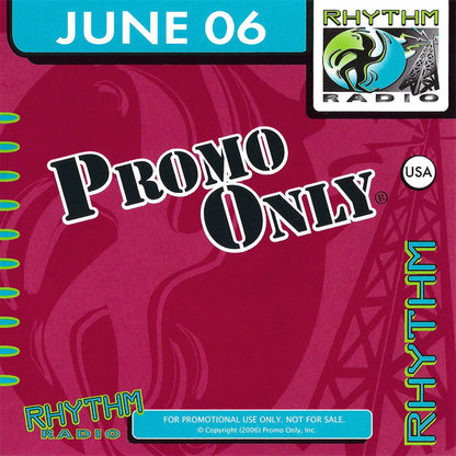 Various : Promo Only Rhythm Radio: June 2006 (CD, Comp, Promo)
