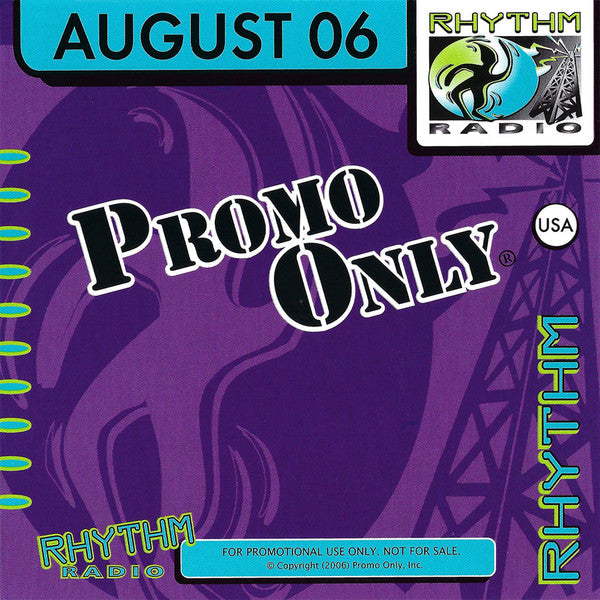 Various : Promo Only Rhythm Radio: August 2006 (CD, Comp, Promo)