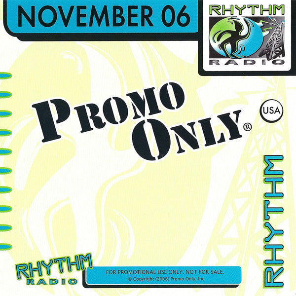 Various : Promo Only Rhythm Radio: November 2006 (CD, Comp, Promo)