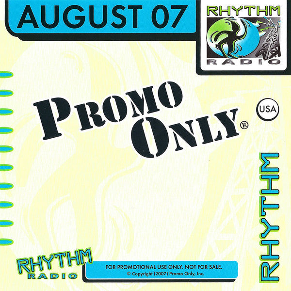 Various : Promo Only Rhythm Radio: August 2007 (CD, Comp, Promo)