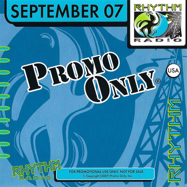 Various : Promo Only Rhythm Radio: September 2007 (CD, Comp, Promo)