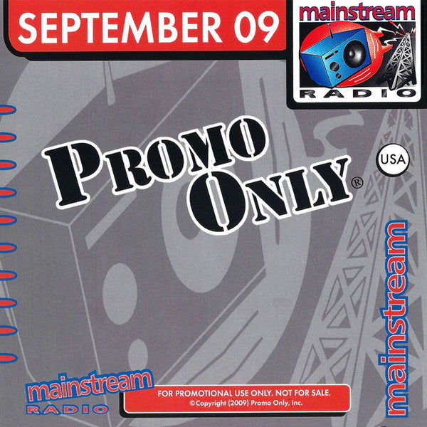 Various : Promo Only Mainstream Radio: September 2009 (CD, Comp, Promo)