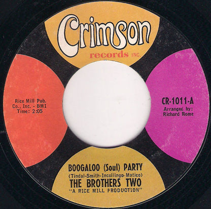 The Brothers Two : Boogaloo (Soul) Party  (7", Styrene)