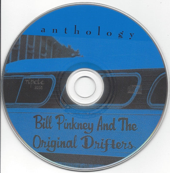Bill Pinkney And The Originals Drifters : Anthology (CD, Album, Comp)