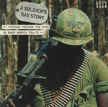 Various : A Soldier's Sad Story (Vietnam Through The Eyes Of Black America 1966-73) (CD, Comp)