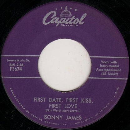 Sonny James : First Date, First Kiss, First Love (7")