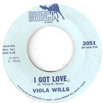 Viola Wills : I Got Love / Lost Without The Love Of My Guy (7", Styrene)