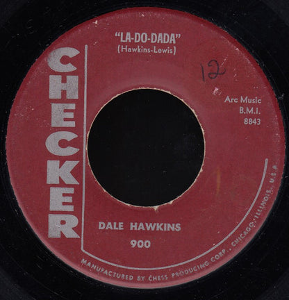 Dale Hawkins : La-Do-Dada (7", Single)