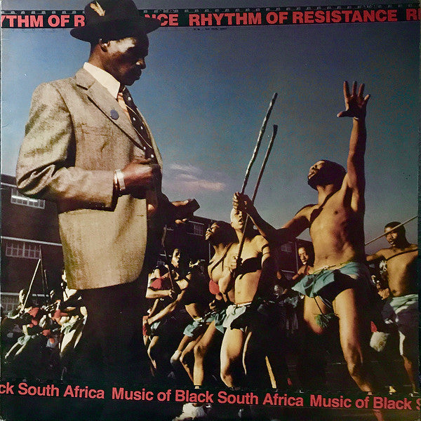 Various : Rhythm Of Resistance - Music Of Black South Africa (LP, Comp)