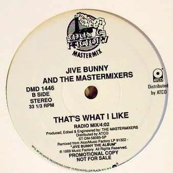 Jive Bunny And The Mastermixers : That's What I Like (12", Promo)