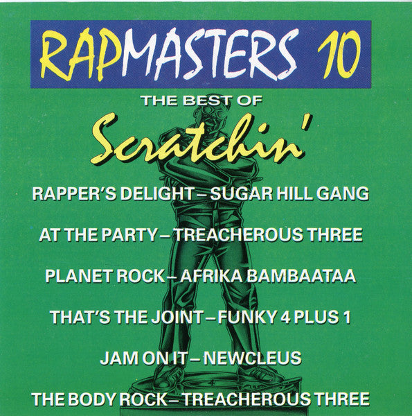 Various : Rapmasters 10: The Best Of Scratchin' (CD, Comp, RE)