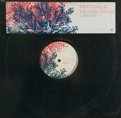 Matt Darey & Marcella Woods : U Shine On (12")
