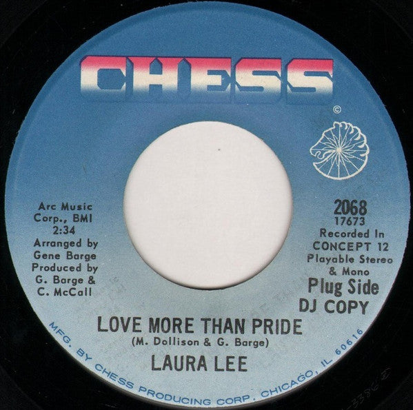 Laura Lee : Love More Than Pride / Mama's Got A Good Thing (7", Promo)