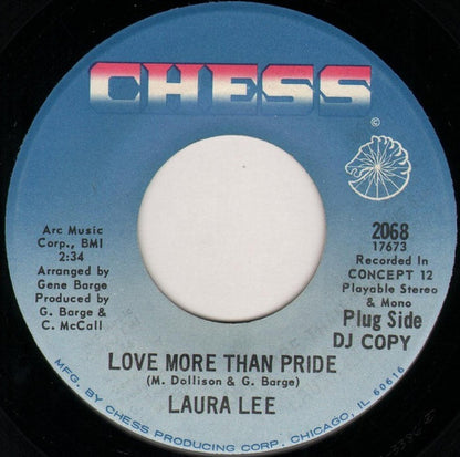 Laura Lee : Love More Than Pride / Mama's Got A Good Thing (7", Promo)