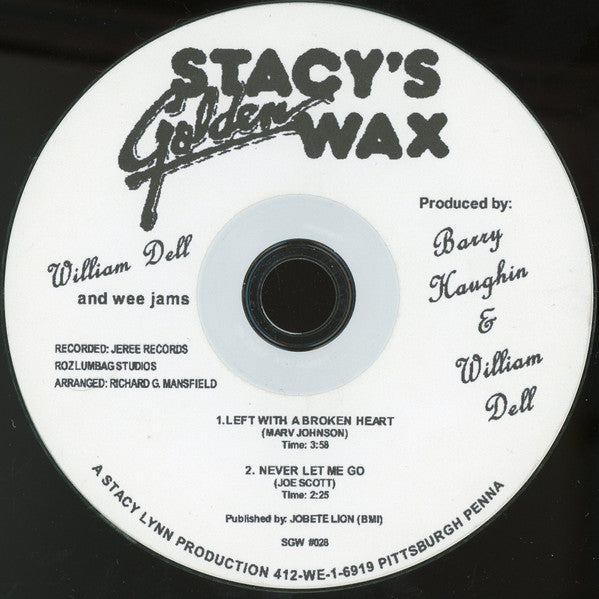 William Dell And Wee Jams : Left With A Broken Heart (CDr)