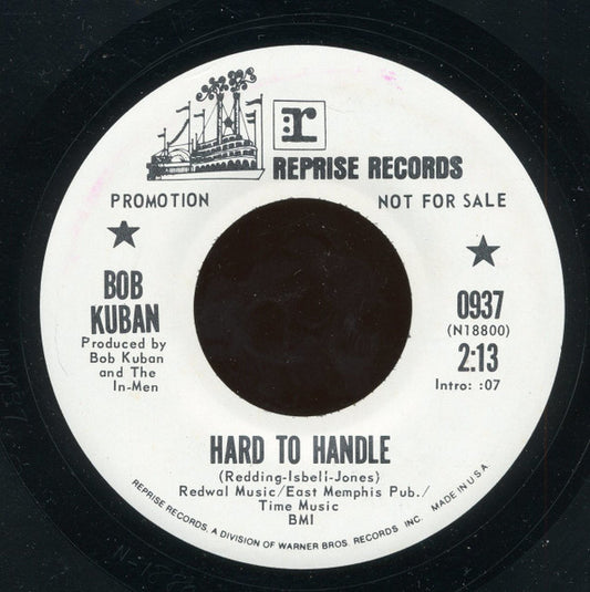 Bob Kuban and The In-Men : Hard To Handle / Soul Man (7", Single, Promo)