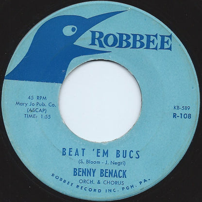 Benny Benack Orchestra & Chorus : Beat 'Em Bucs (7")