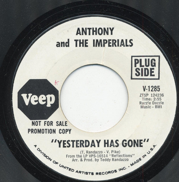 Little Anthony & The Imperials : Yesterday Has Gone (7", Promo)