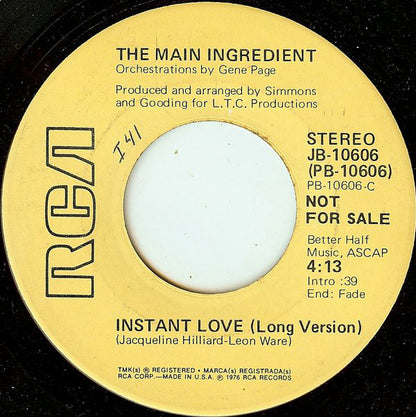 The Main Ingredient : Instant Love (7", Promo)
