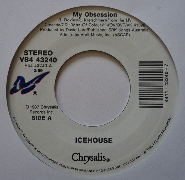 Icehouse : My Obsession (7", Single, Styrene)
