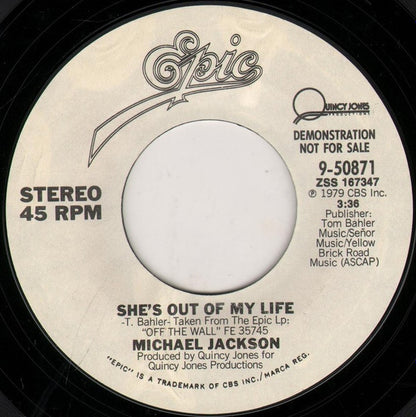 Michael Jackson : She's Out Of My Life (7", Single, Promo)
