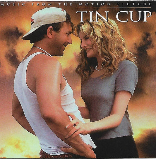 Various : Tin Cup (Music From The Motion Picture) (CD)