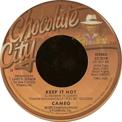 Cameo : Keep It Hot (7", Styrene, 19 )