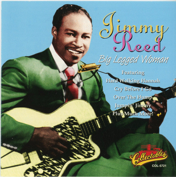 Jimmy Reed : Big Legged Woman (CD)