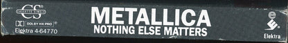 Metallica : Nothing Else Matters (Cass, Single, SR,)