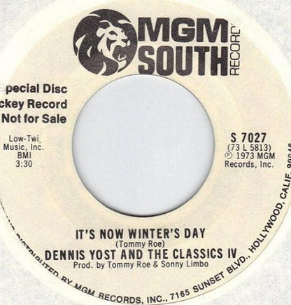 Dennis Yost & The Classics IV : It's Now Winter's Day / Losing My Mind (7", Single, Promo)
