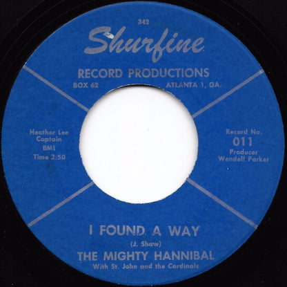 The Mighty Hannibal With St John & The Cardinals : Jerkin' The Dog / I Found A Way (7", Single)