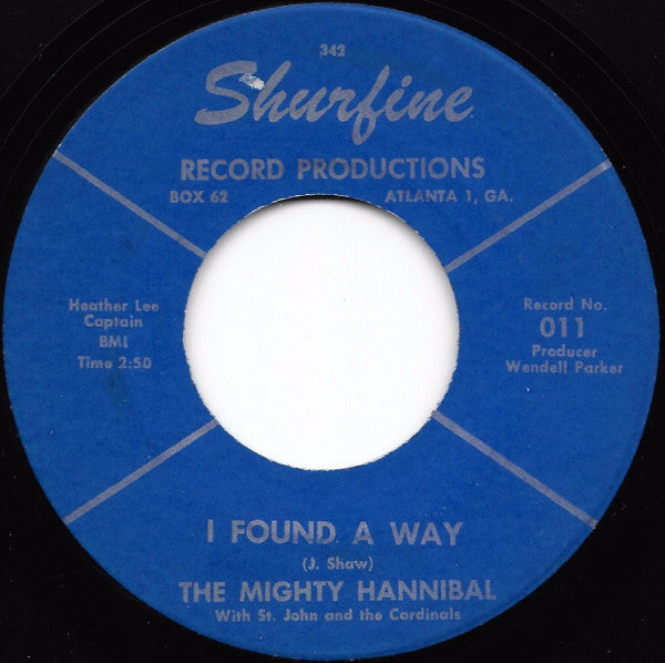 The Mighty Hannibal With St John & The Cardinals : Jerkin' The Dog / I Found A Way (7", Single)
