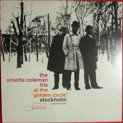 The Ornette Coleman Trio : At The "Golden Circle" Stockholm - Volume One (LP, Album)