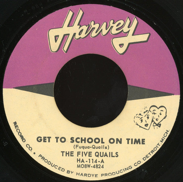 The Five Quails : Get To School On Time / Been A Long Time (7")