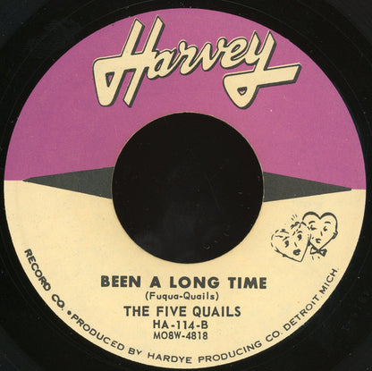 The Five Quails : Get To School On Time / Been A Long Time (7")