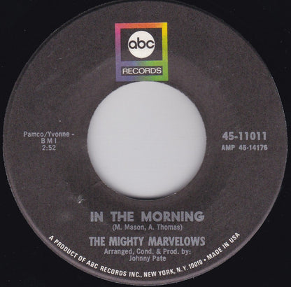 The Mighty Marvelows : Talkin' Bout Ya, Baby (7")