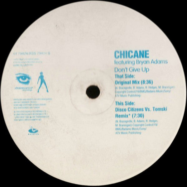 Chicane Featuring Bryan Adams : Don't Give Up (12")