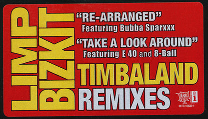 Limp Bizkit : Rearranged / Take A Look Around (Timbaland Remixes) (12", Promo)