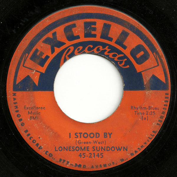 Lonesome Sundown : I Stood By (7")