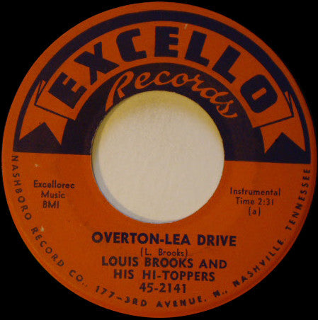 Louis Brooks And His Hi-Toppers : Overton-Lea Drive (7")