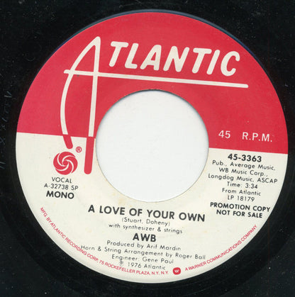 Average White Band : A Love Of Your Own (7", Promo)