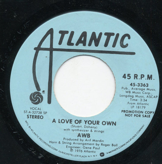 Average White Band : A Love Of Your Own (7", Promo)
