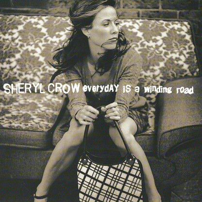 Sheryl Crow : Everyday Is A Winding Road (CD, Single)