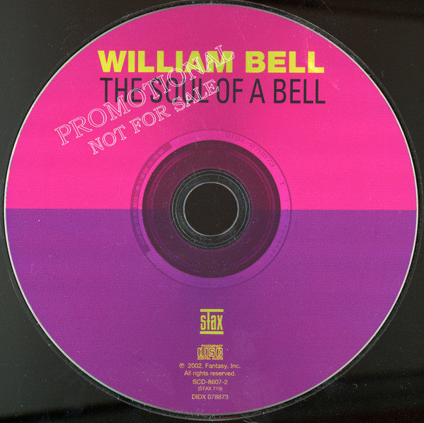 William Bell : The Soul Of A Bell (CD, Album, Promo, RE, RM)