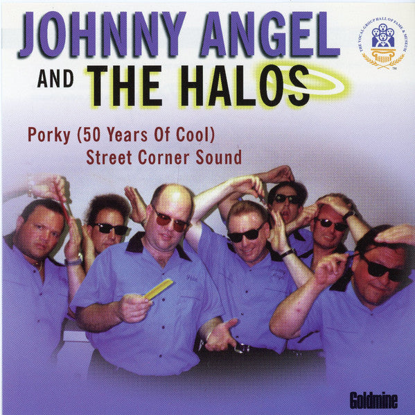 Johnny Angel & The Halos : Porky (50 Years Of Cool) / Street Corner Sound (CD)