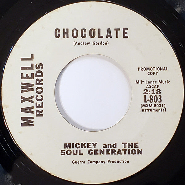 Mickey & The Soul Generation : Iron Leg / Chocolate (7", Promo, Styrene, Pit)